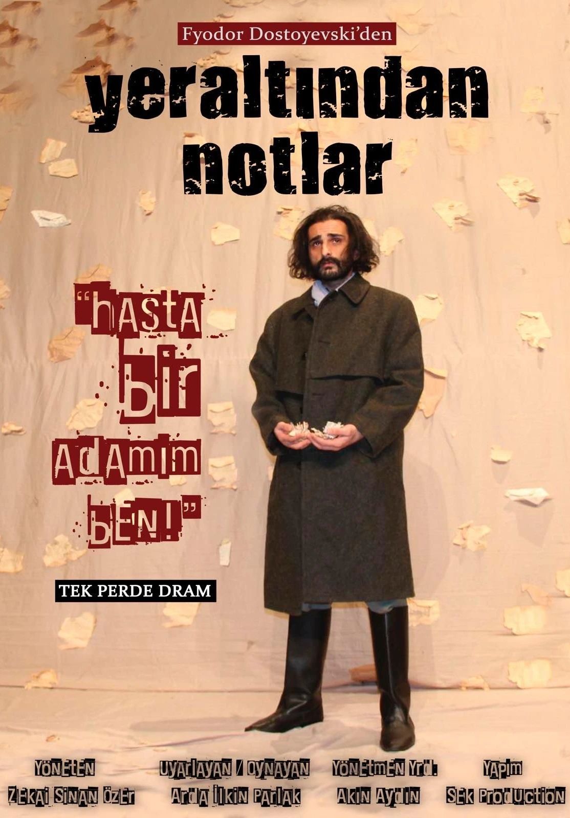 Yeraltından Notlar Oyunu  