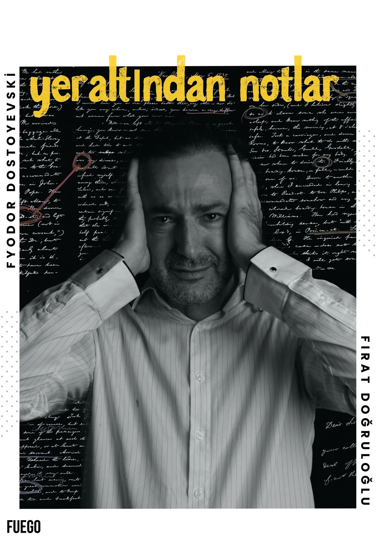 Yeraltından Notlar Oyunu