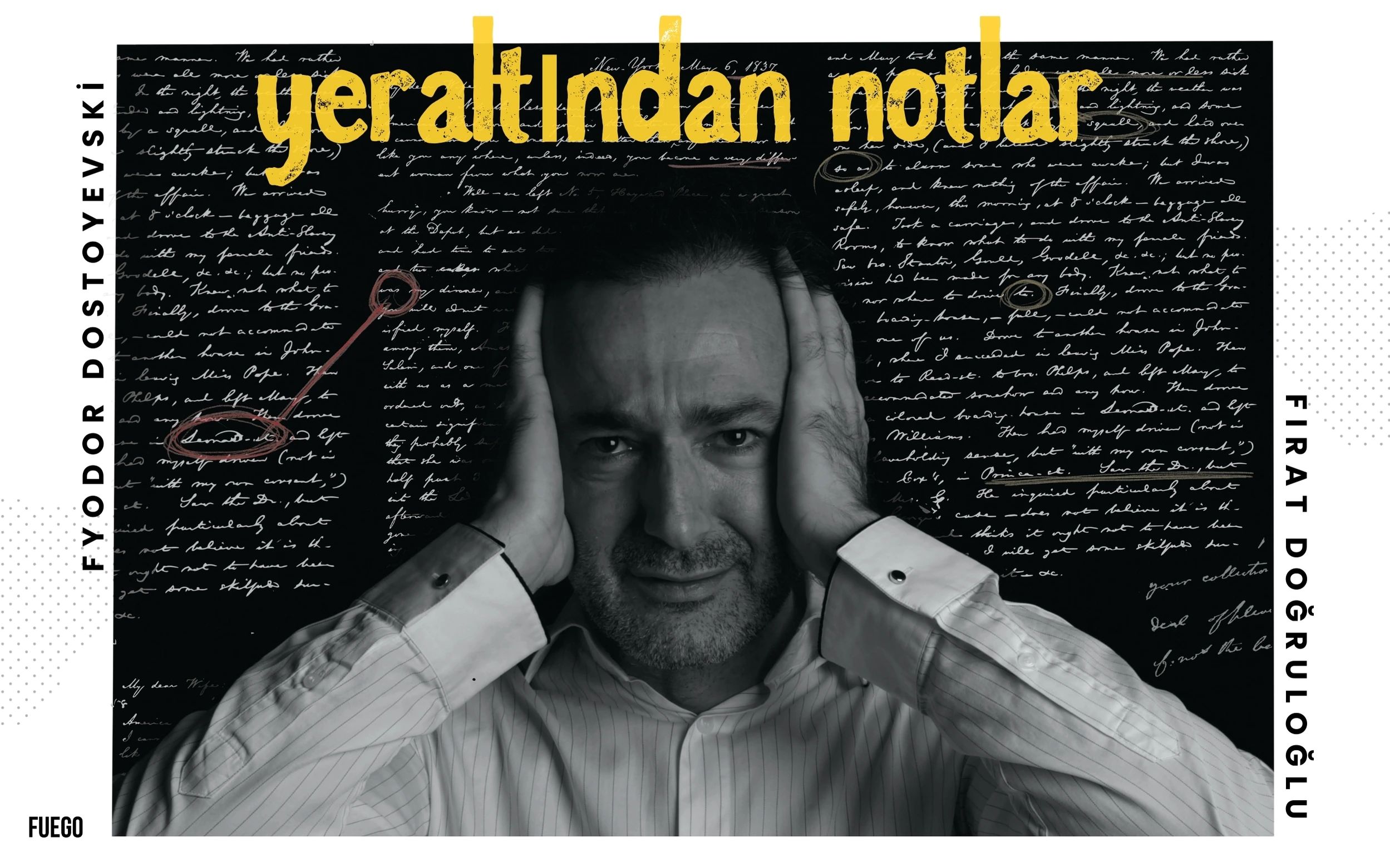 Yeraltından Notlar Oyunu