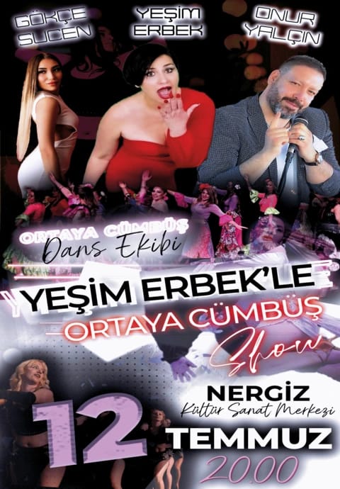 Yeşim Erbek'le Ortaya Cümbüş Show
