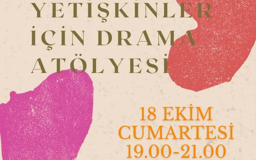 Yetişkinler İçin Drama Atölyesi