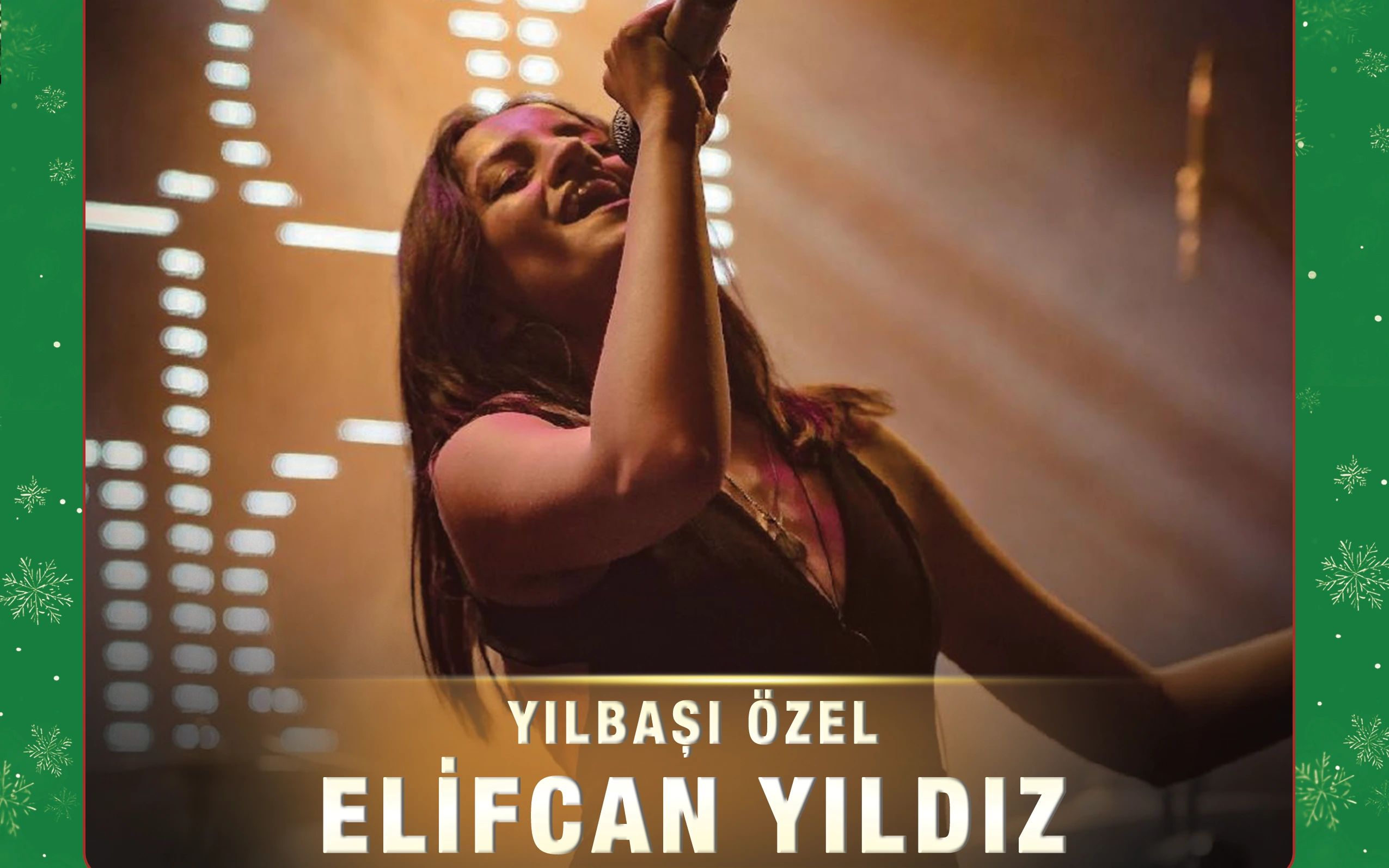 Yılbaşı Özel - Elifcan Yıldız