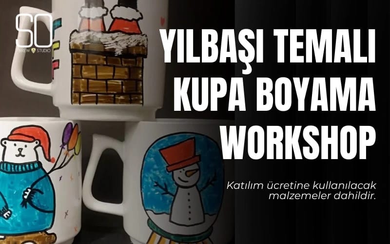 Yılbaşı Temalı Kupa Boyama Workshop