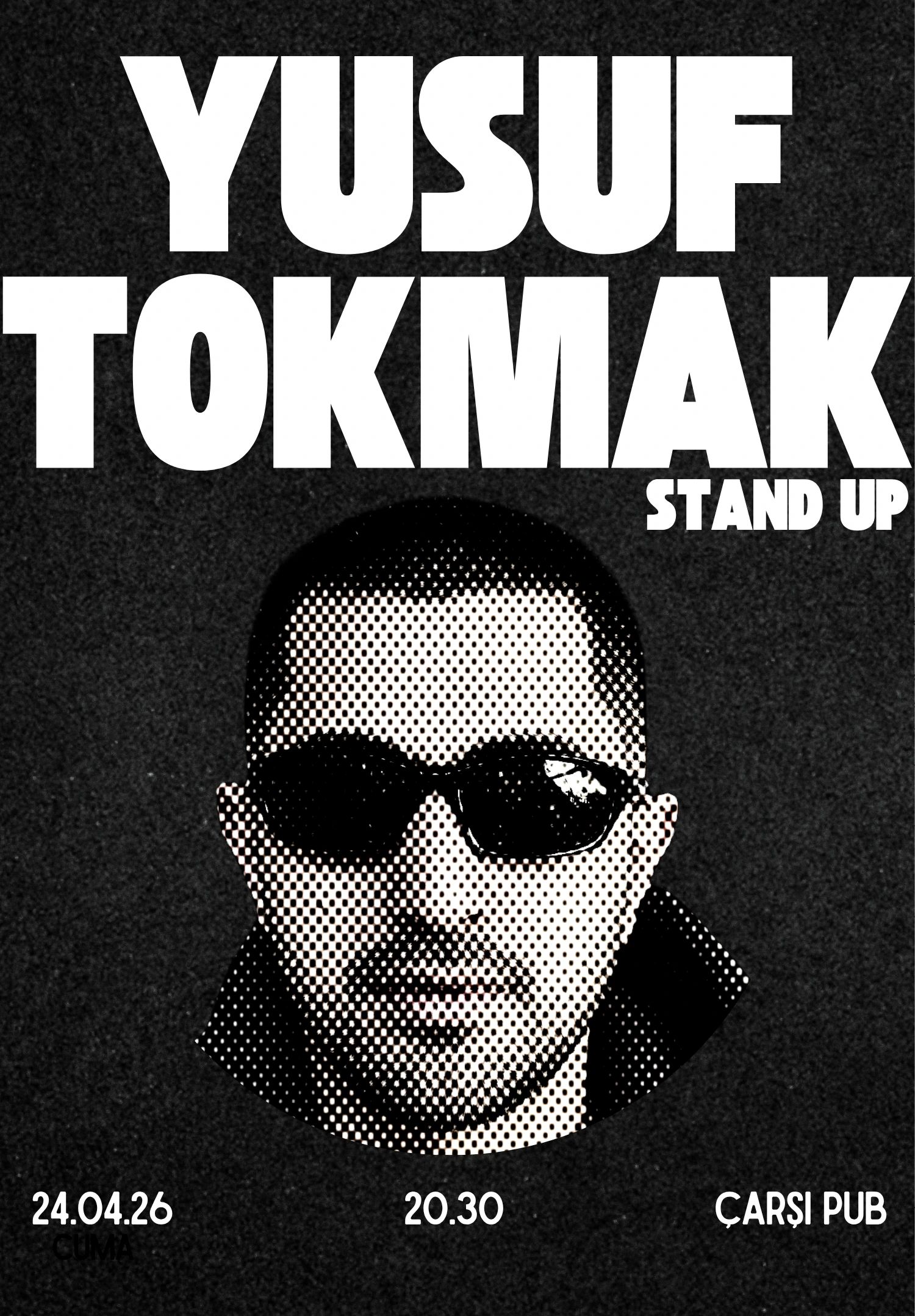 Yusuf Tokmak - Tek Kişilik Stand Up