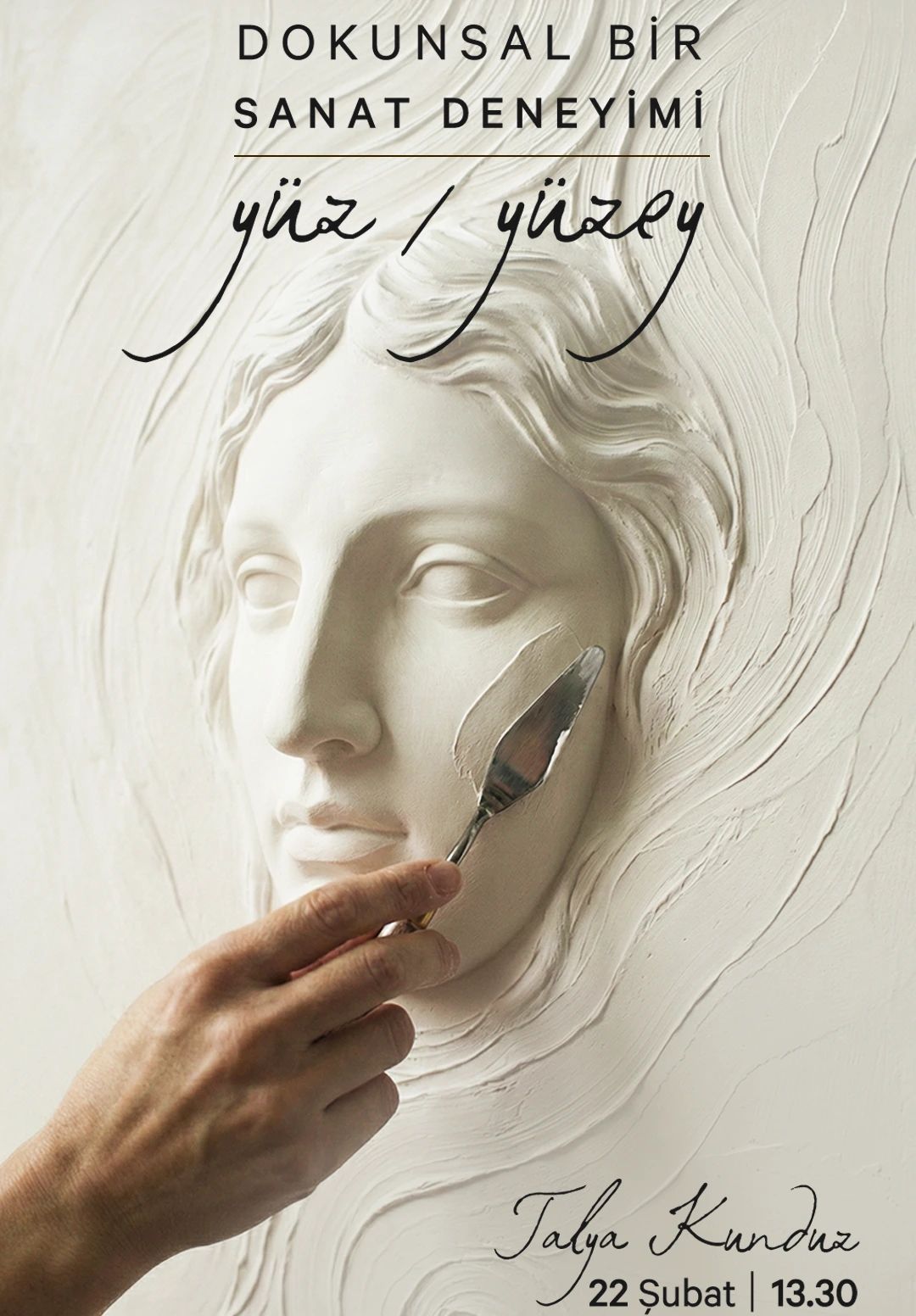 Yüz / Yüzey - Dokunsal Bir Sanat Deneyimi
