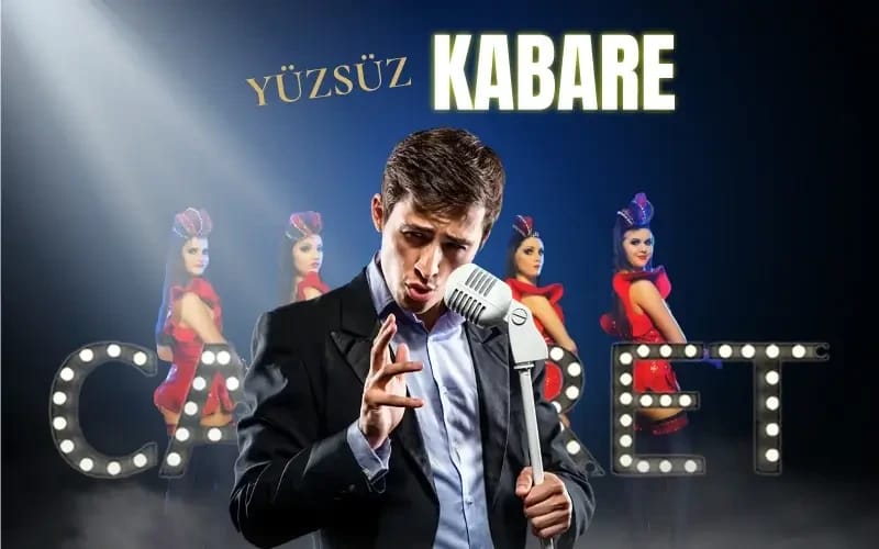 Yüzsüz Kabare poster