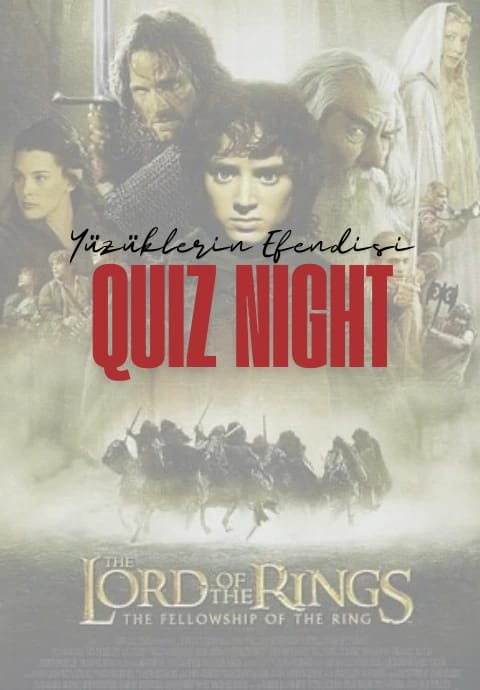 Yüzüklerin Efendisi Quiz Night
