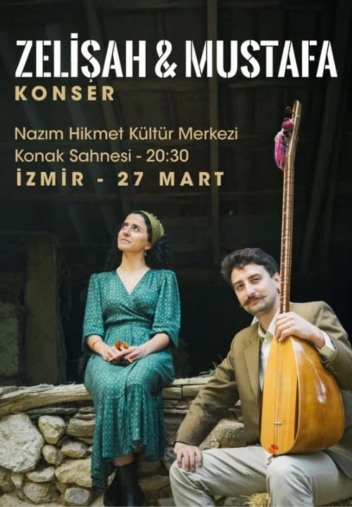 Zelişah & Mustafa İzmir Konseri