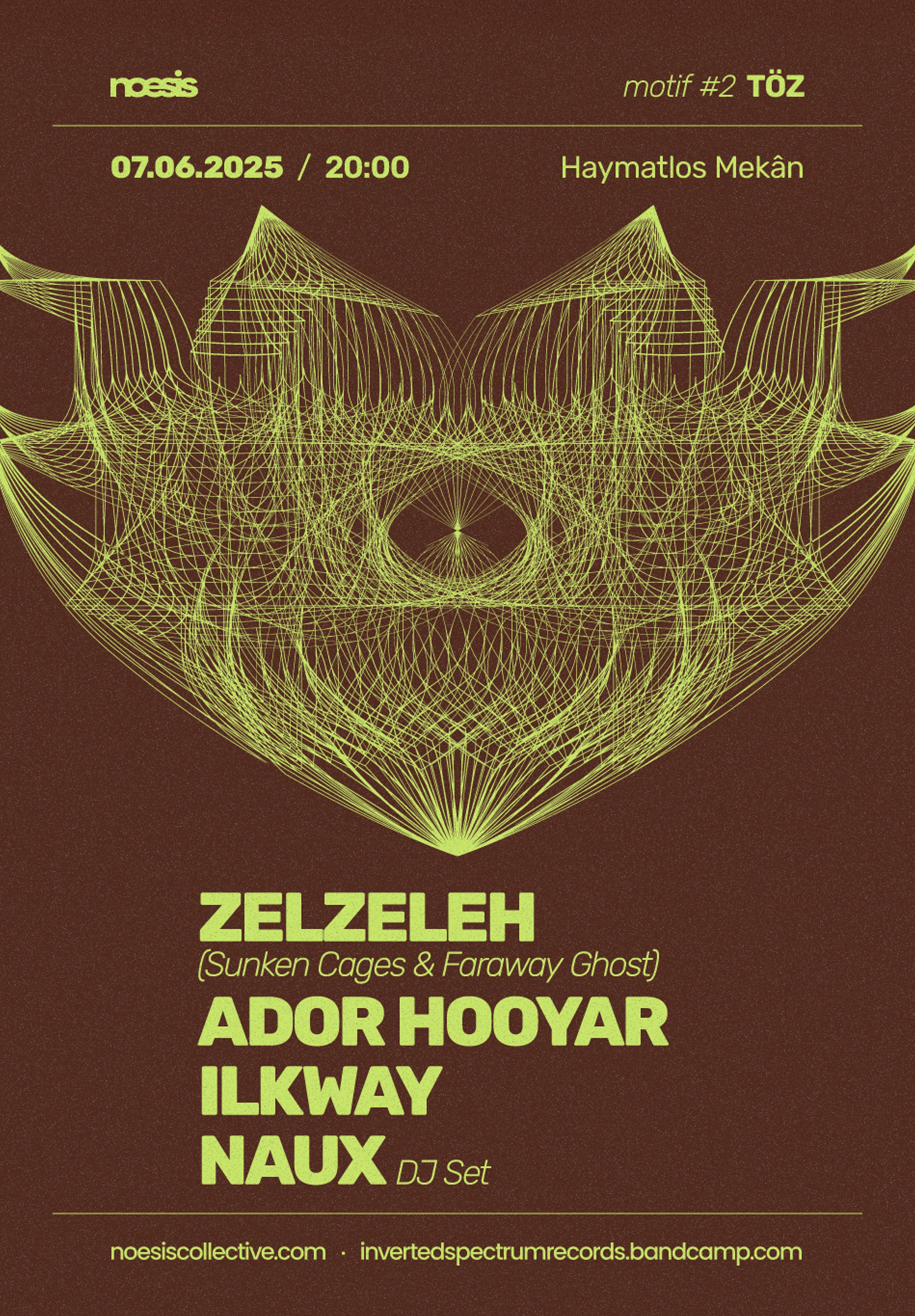 Zelzeleh, Ador Hooyar, Ilkway, Naux - Noesis Collective Motif #2 - Töz