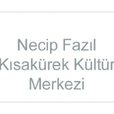 Kahramanmaraş Necip Fazıl Kısakürek Kültür Merkezi görseli