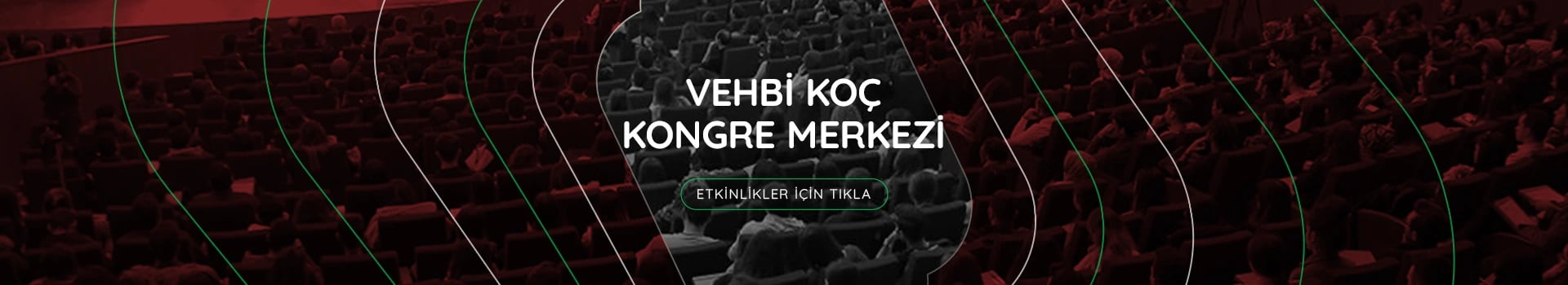 Vehbi Koç Kongre Merkezi