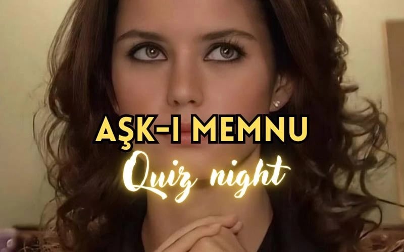 Aşk-ı Memnu Quiz Night poster