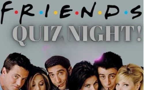 Friends Quiz Night