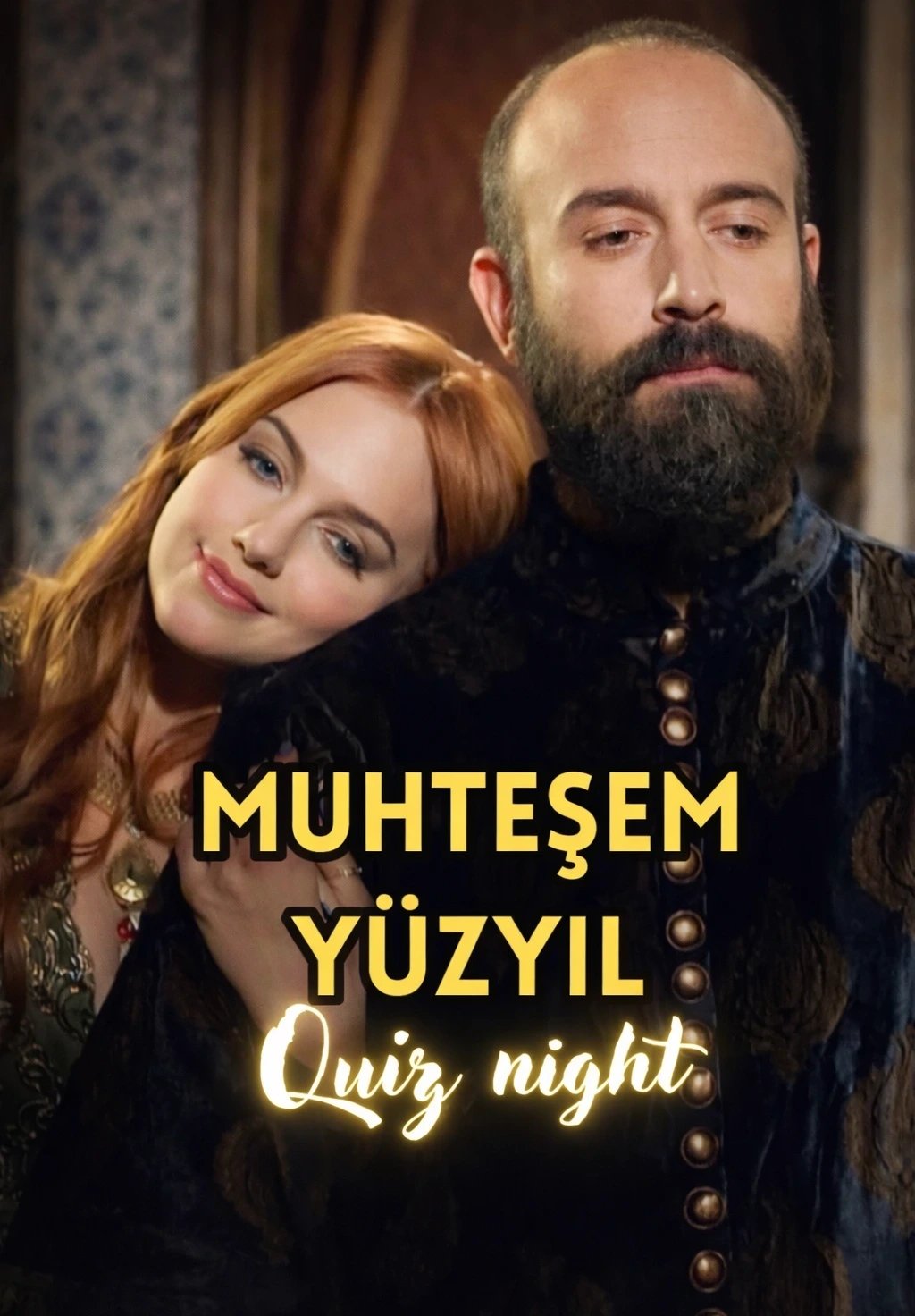 Muhteşem Yüzyıl Quiz Night