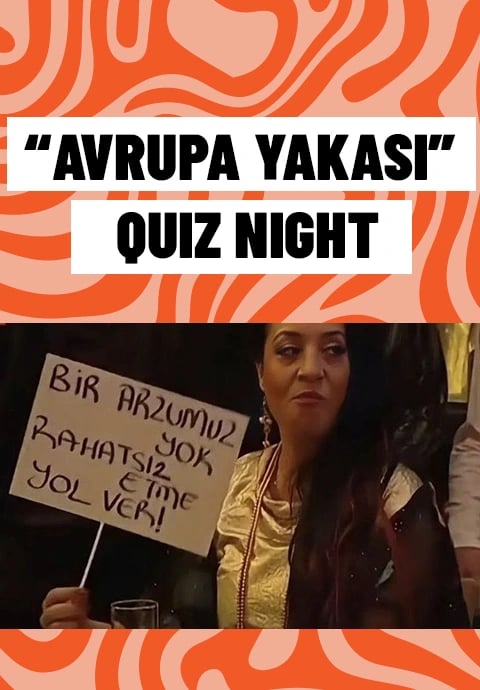 Quiz Night / AVRUPA YAKASI
