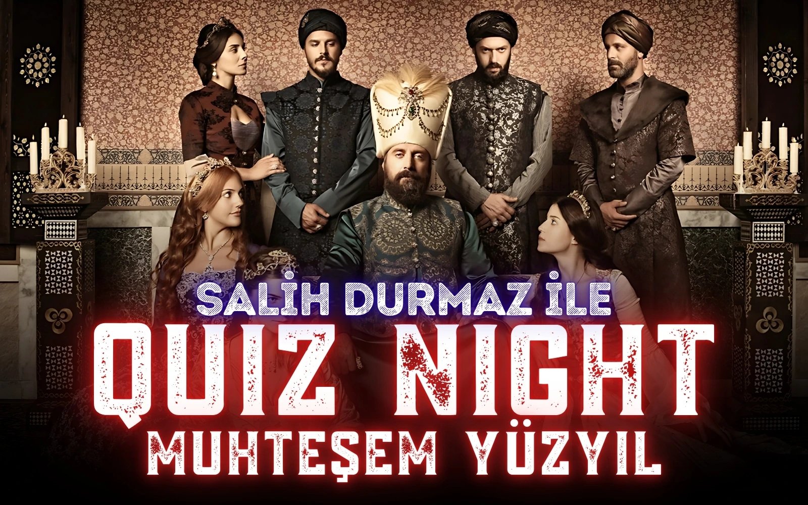 Quiz Night – Muhteşem Yüzyıl poster