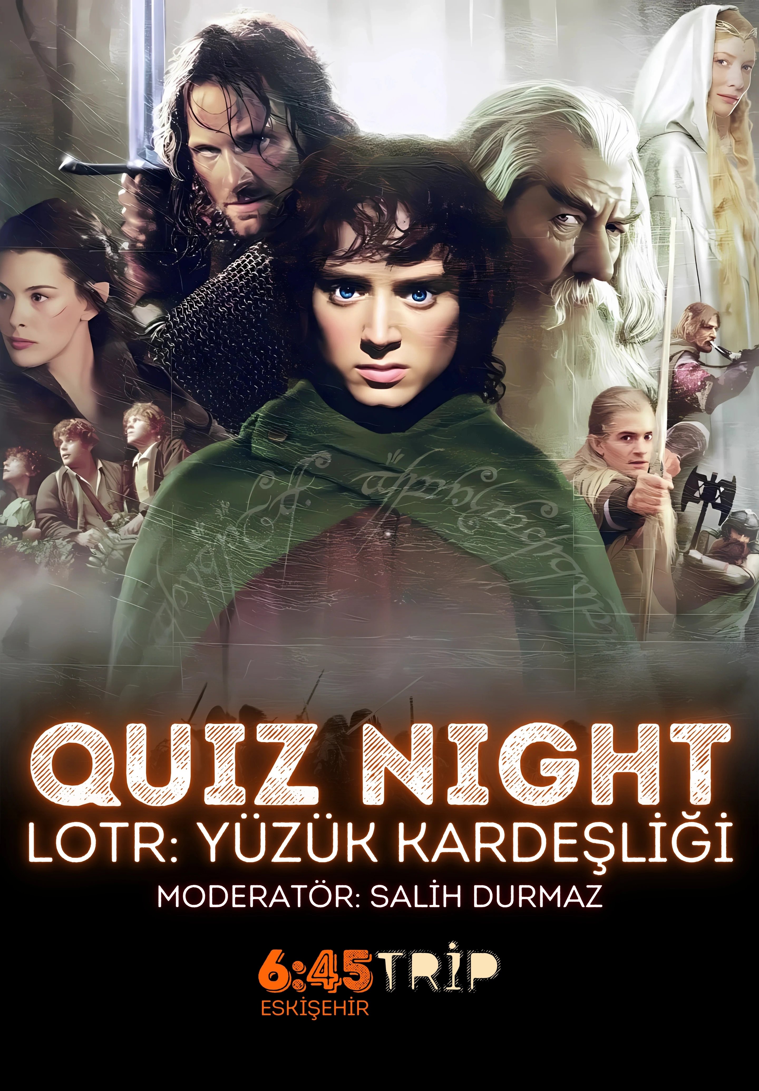  Quiz Night – Yüzüklerin Efendisi: Yüzük Kardeşliği