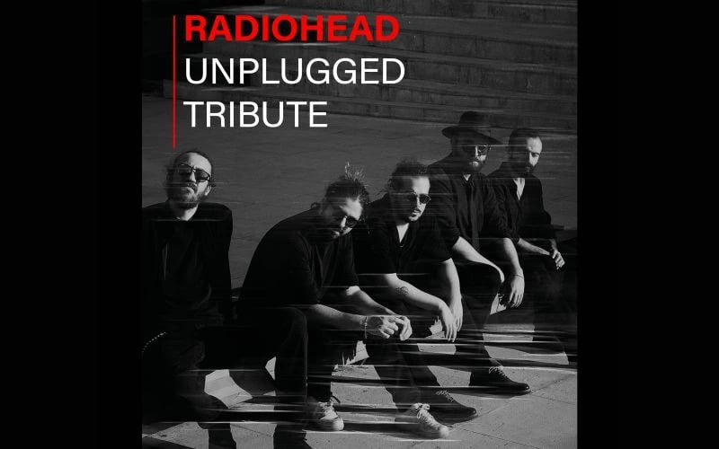 Radiohead Unplugged Tribute