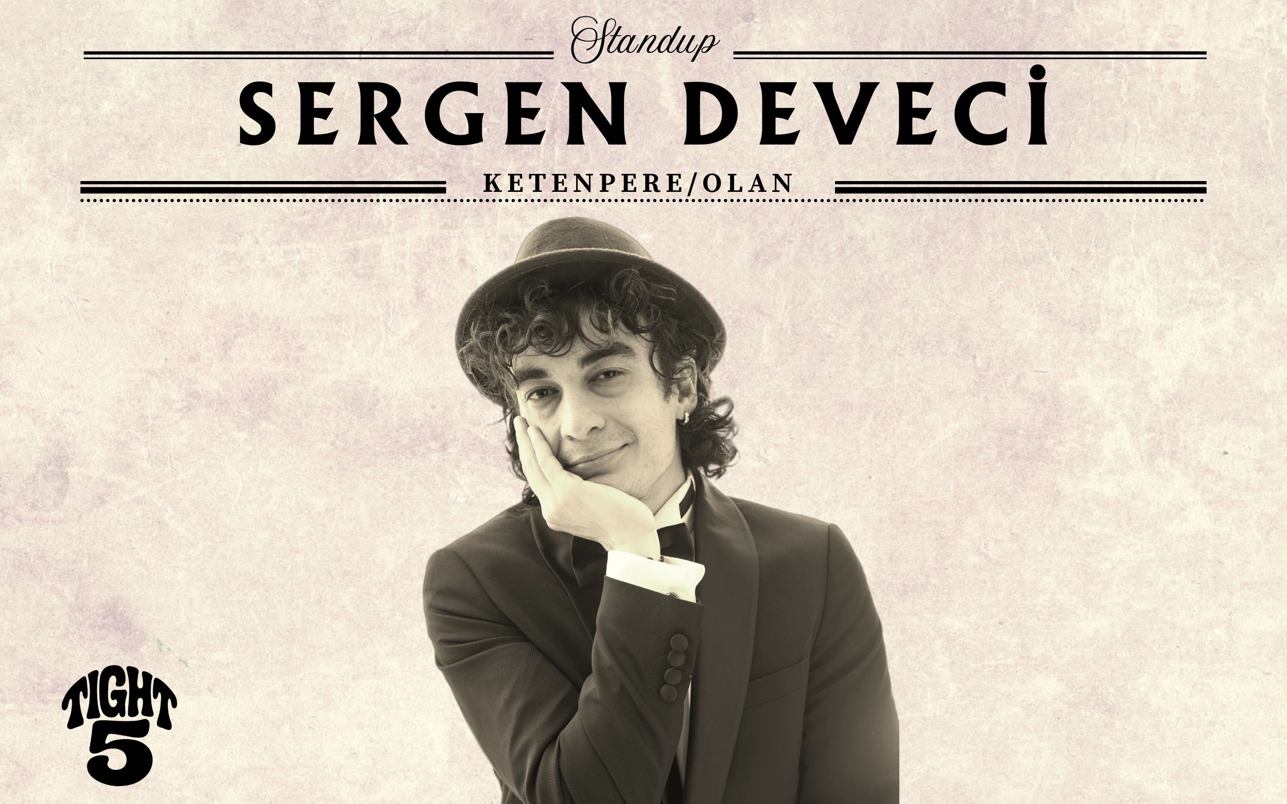 Sergen Deveci – Ketenpere / Olan Stand Up poster