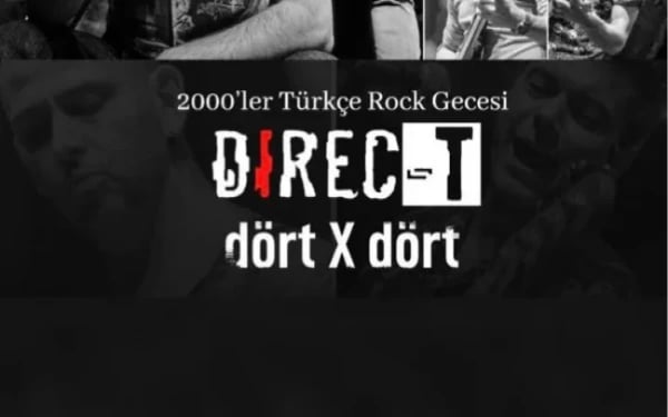 2000'ler Türkçe Rock Gecesi: Direc-t & Dört x Dört poster