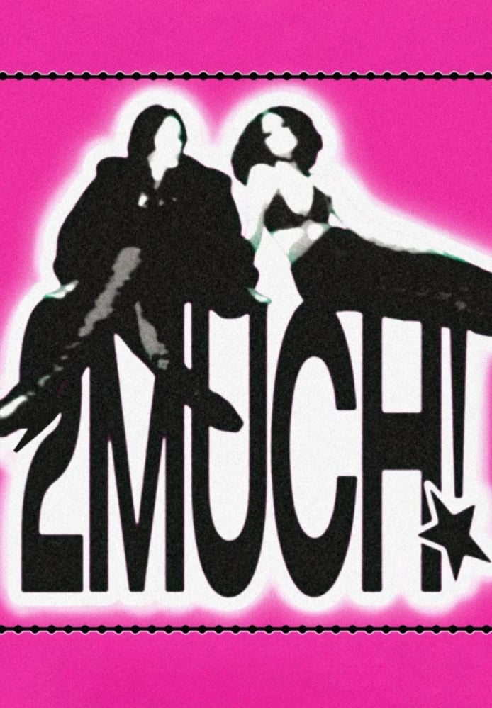 2MUCH!