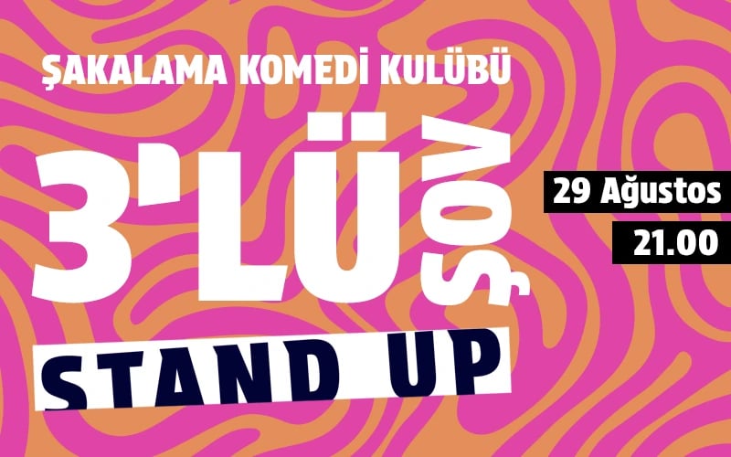 3’lü Stand-Up Şov