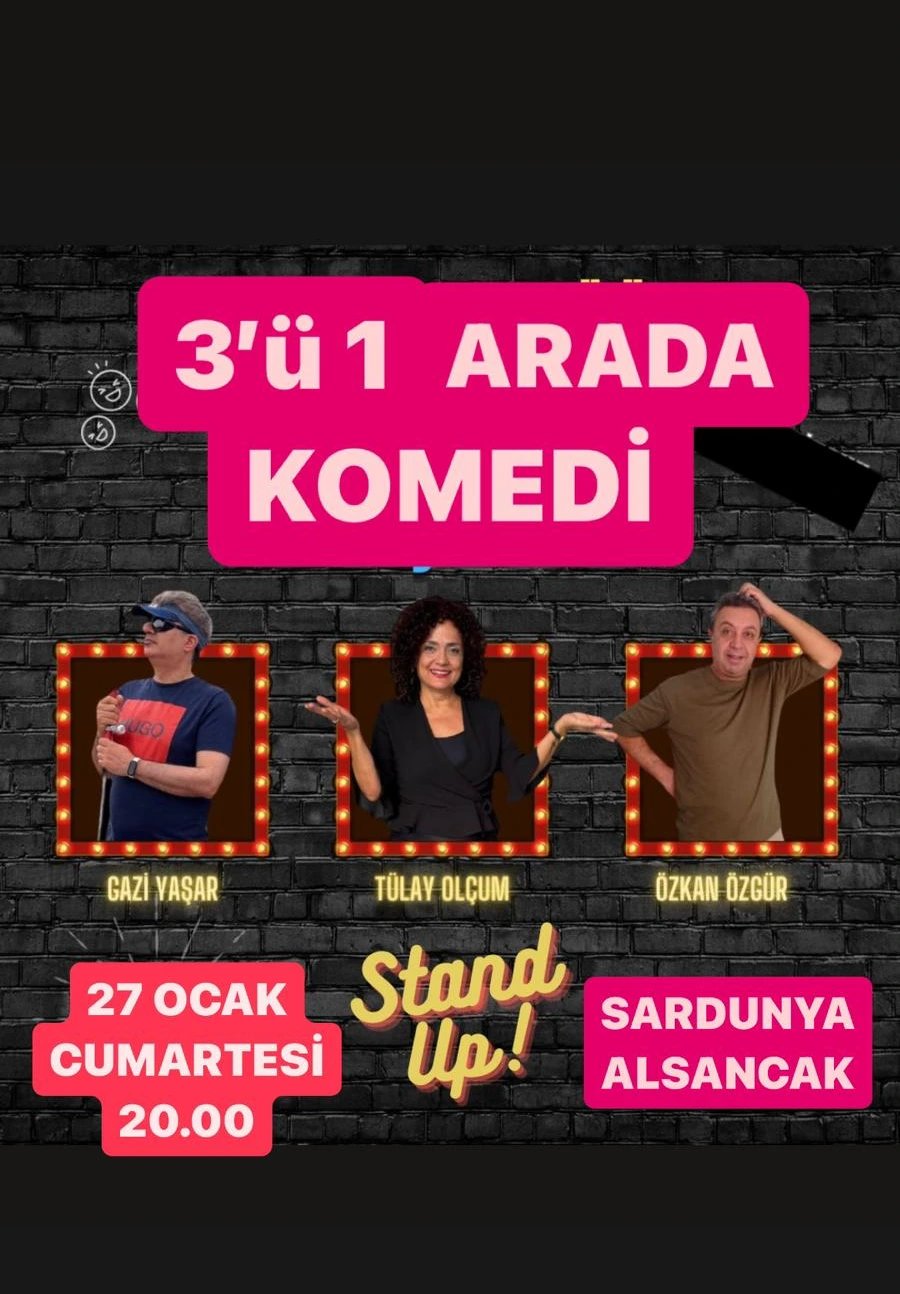 3'ü 1 Arada - Stand Up Gecesi