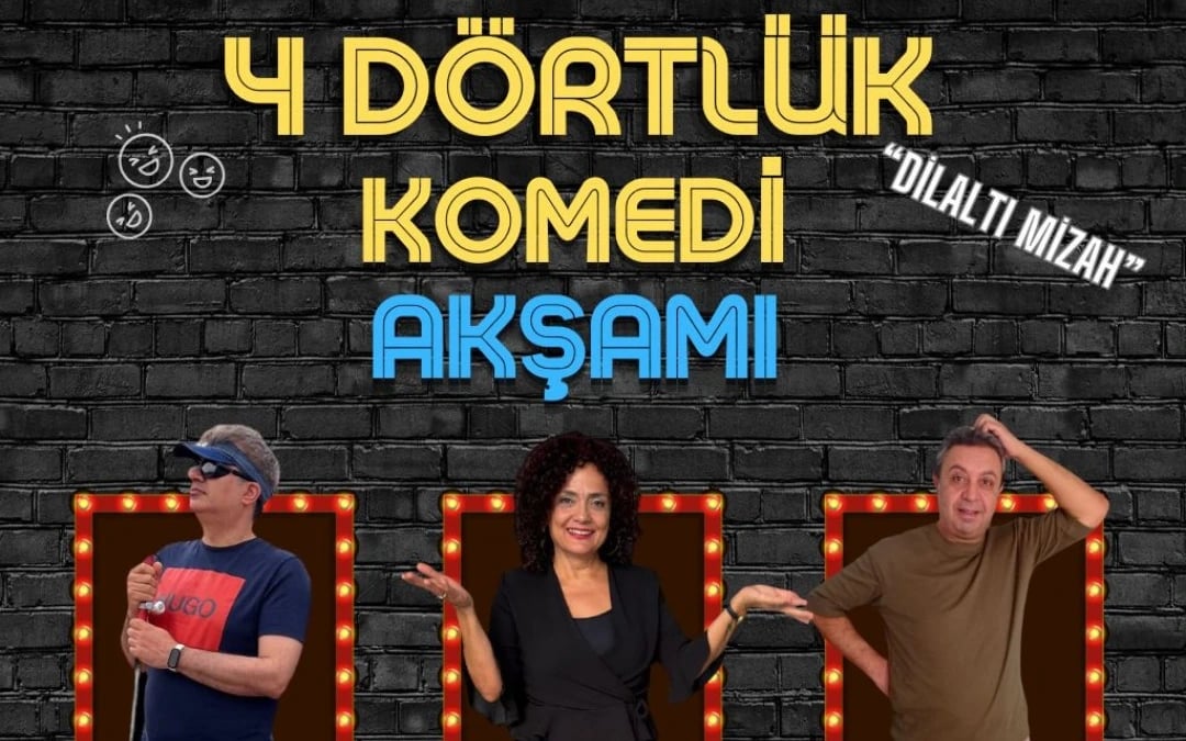 4 Dörtlük Komedi