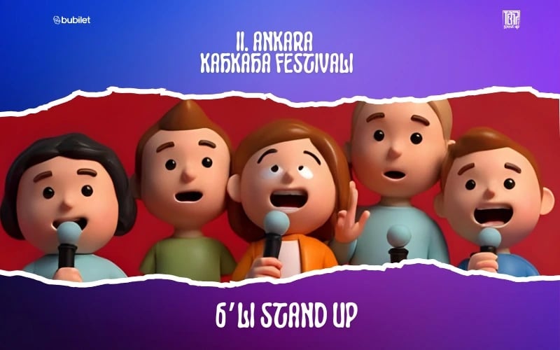6'lı Stand Up - II.Ankara Kahkaha Festivali poster