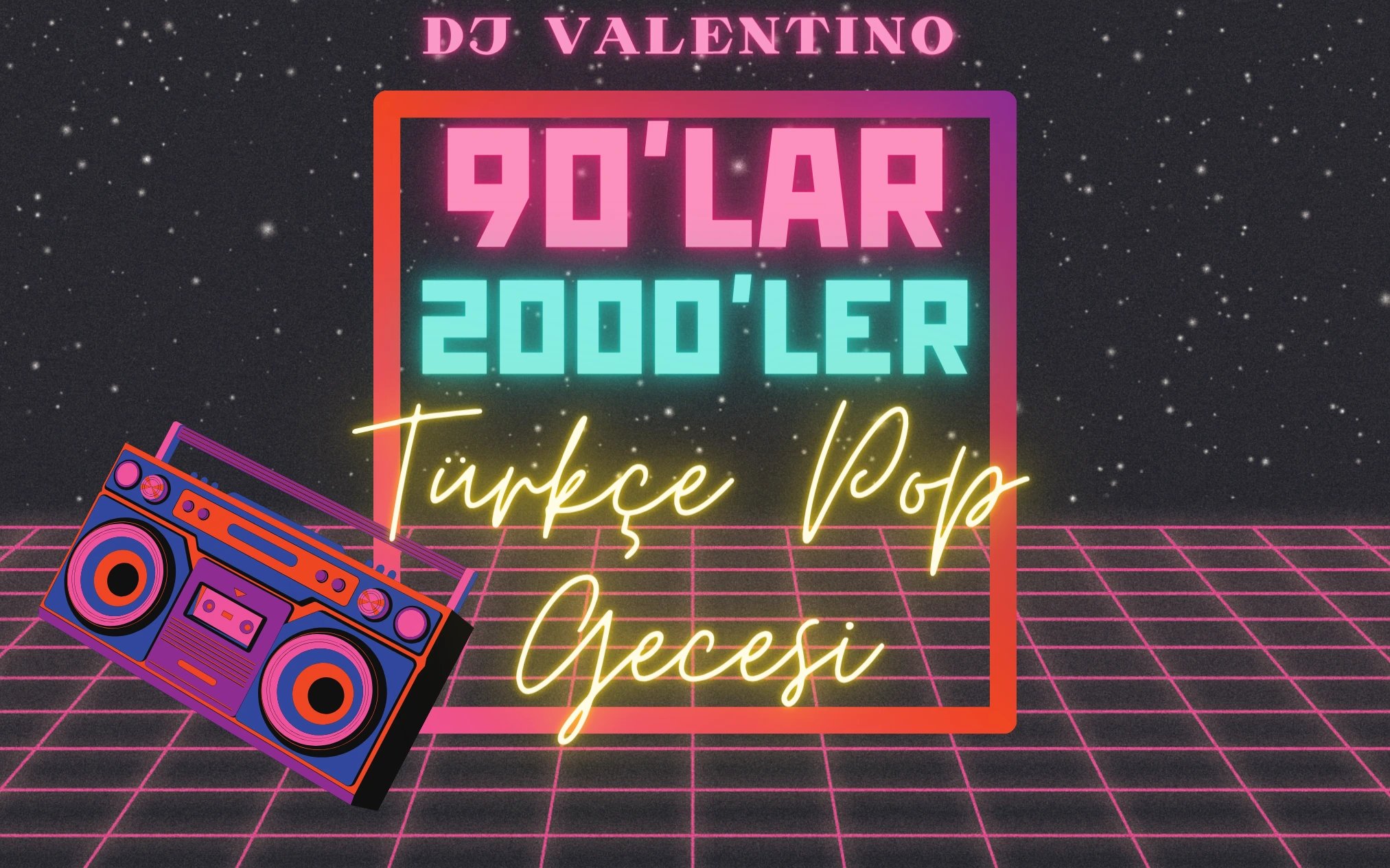 90'lar 2000'ler Türkçe Pop Gecesi - Dj Valentino
