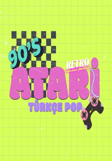 90's Atari Türkçe Pop Parti