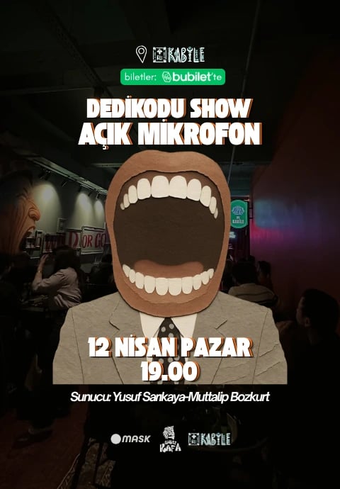 Açık Mikrofon-Dedikodu Show-Stand-Up