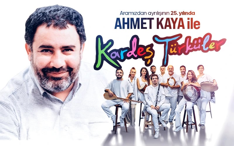 AHMET KAYA ile KARDEŞ TÜRKÜLER poster