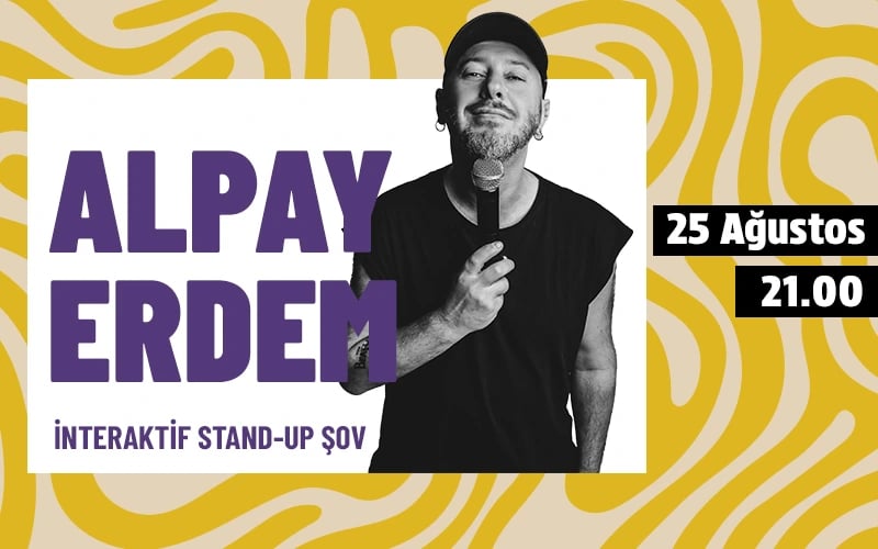 Alpay Erdem - İnteraktif Stand-up Şov poster