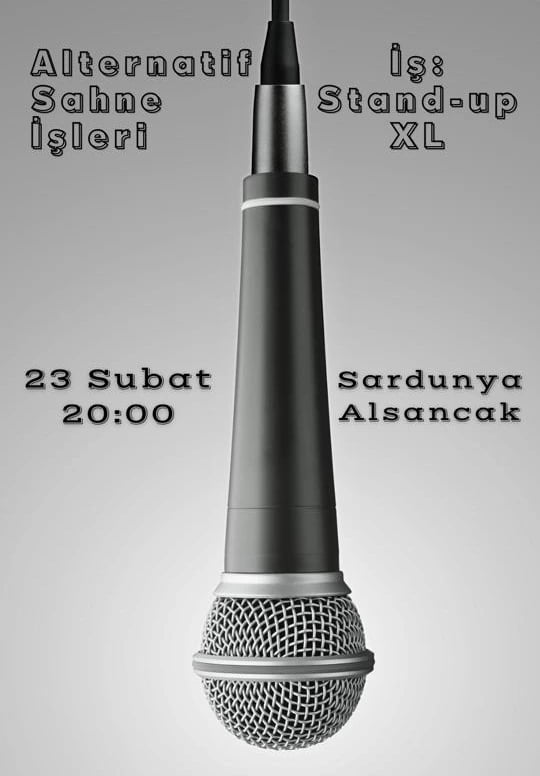 Alternatif Sahne İşleri - İş: Stand-up XL