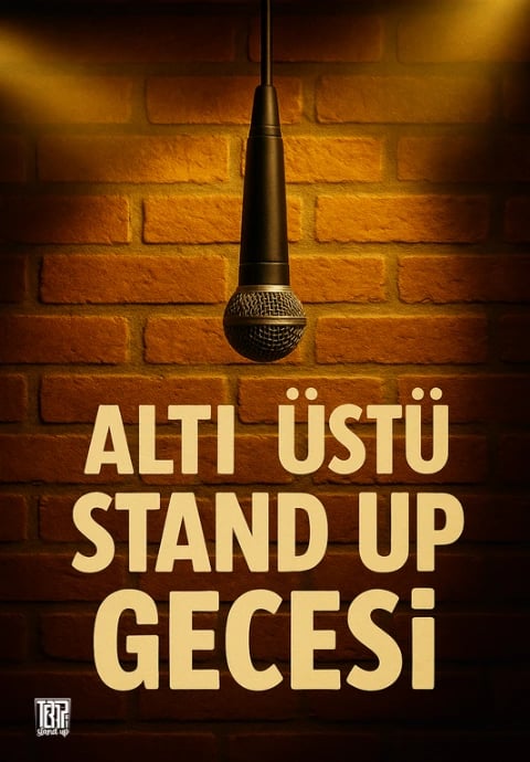 Altı Üstü Stand Up Gecesi 