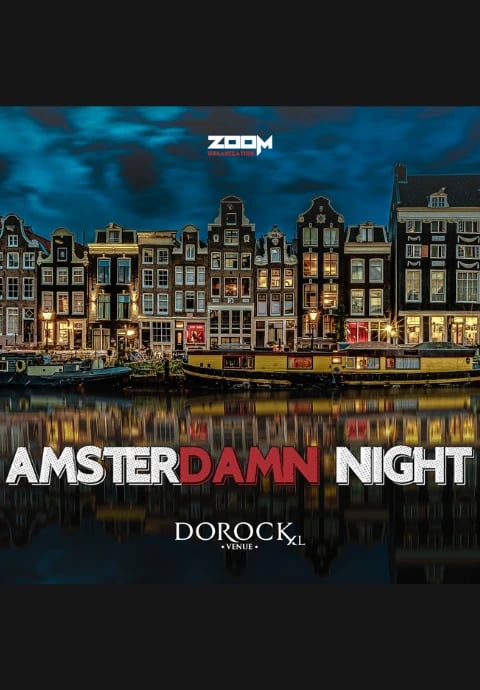 Amsterdamn Night 2023 - Dorock XL Venue