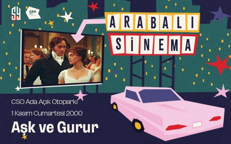 Arabalı Sinema Aşk ve Gurur