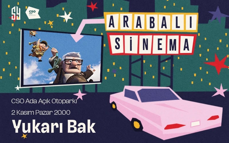 Arabalı Sinema Up (Yukarı Bak)
