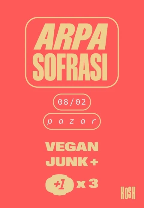 Arpa Sofrası: Vegan Junk