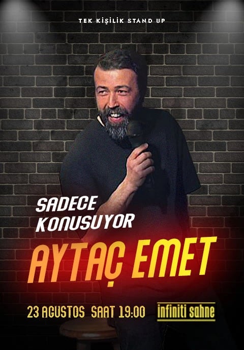 Aytaç Emet Sadece Konuşuyor