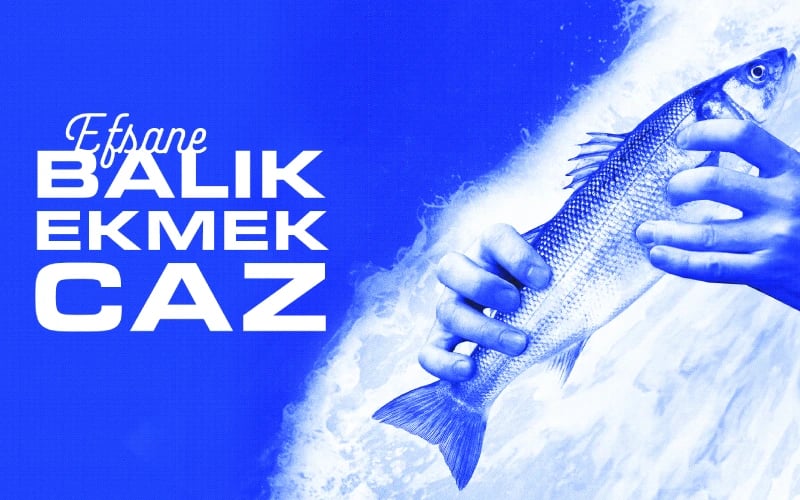 Balık Ekmek Caz