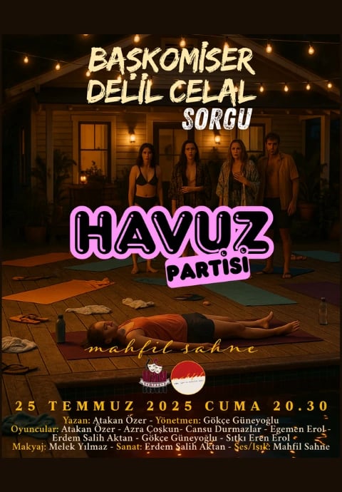 Başkomiser Delil Celal Sorgu - Havuz Partisi