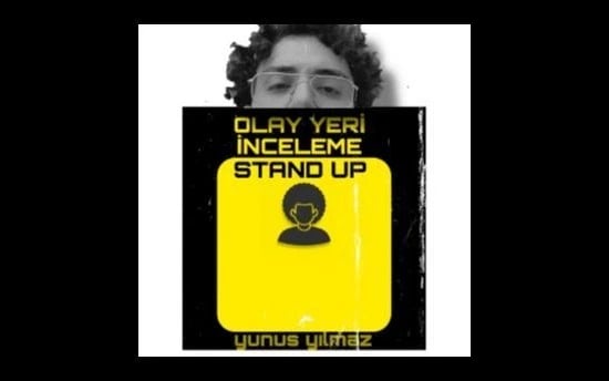 Benyunusyılmaz - Olay Yeri İnceleme Stand Up poster