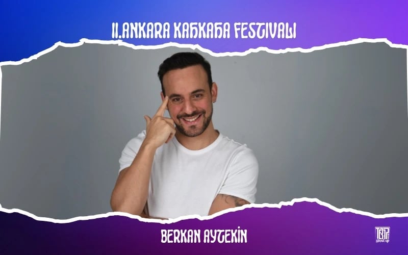 Berkan Aytekin Stand Up - II. Ankara Kahkaha Festivali poster