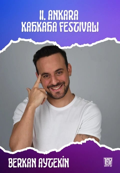 Berkan Aytekin Stand Up - II. Ankara Kahkaha Festivali