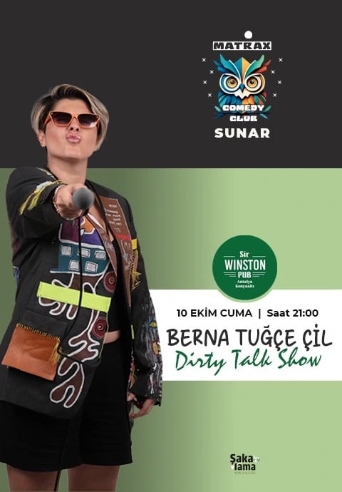 Berna Tuğçe Çil Dirty Talk Show