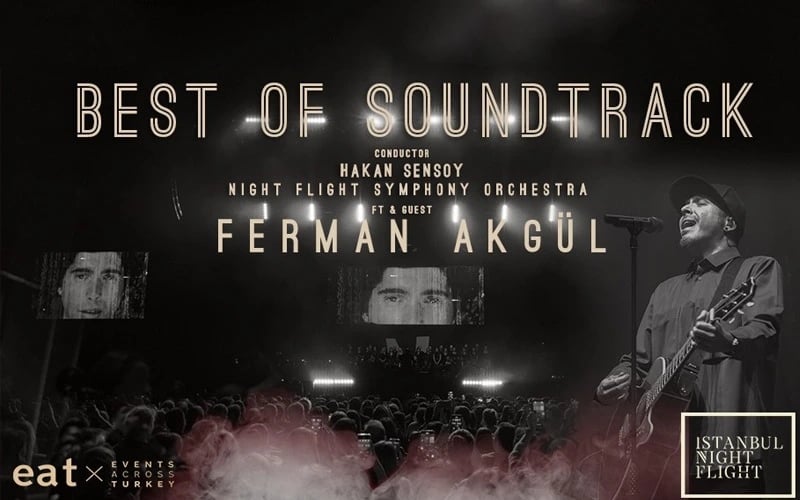 Best of Soundtrack Symphony & Ferman Akgül