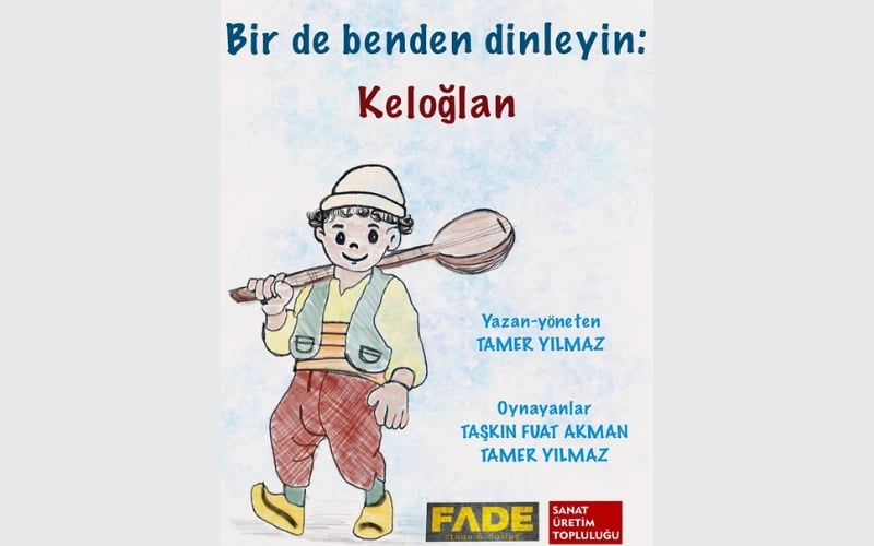 Bir de Benden Dinleyin: Keloğlan Çocuk Oyunu