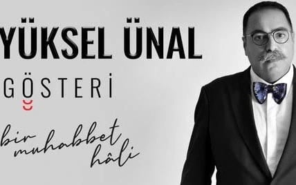 Yüksel Ünal - Bir Muhabbet Hali